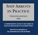 Ship arrests in practice
